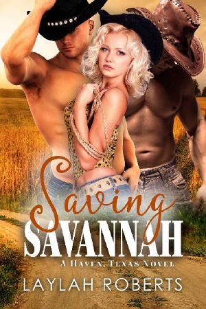 [Haven, Texas 03] • Saving Savannah